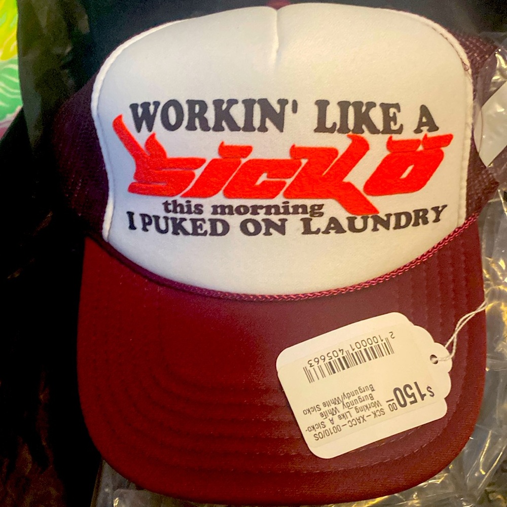 SICKO Burgundy Working Like a Sicko Trucker hat new with tags